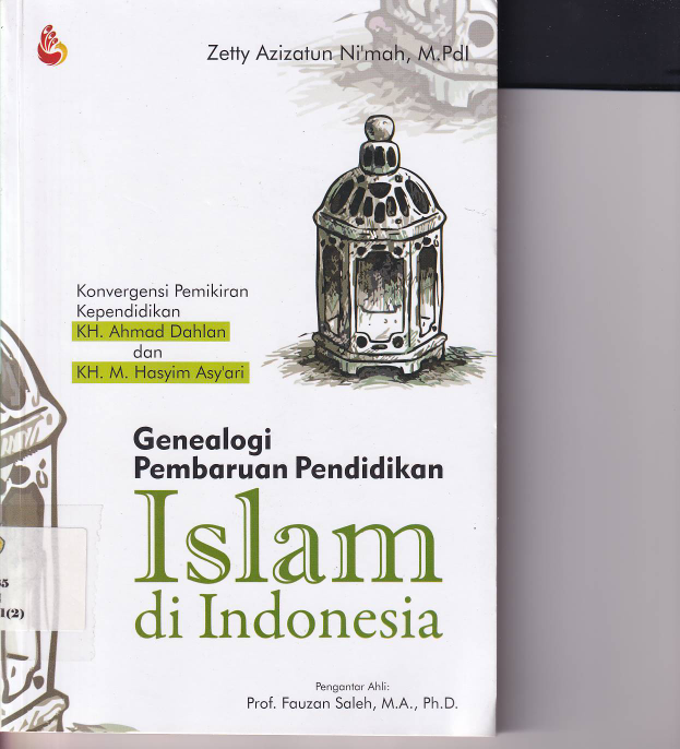 Genealogi Pembaruan Pendidikan Islam di Indonesia