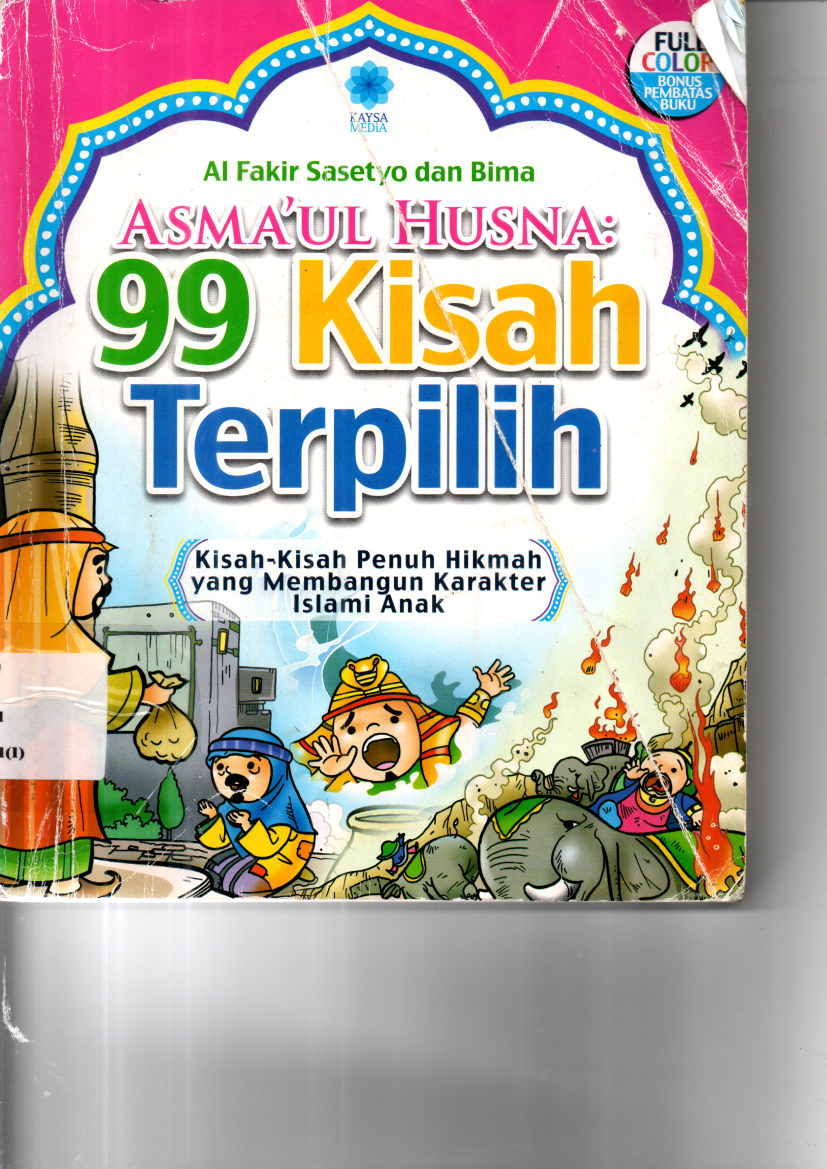 Asma\'ul Husna 99 Kisah Terpilih (Cet. 1)