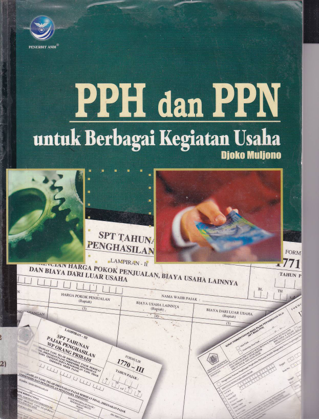 PPH dan PPN untuk Berbagai Kegiatan Usaha (Ed. 1)