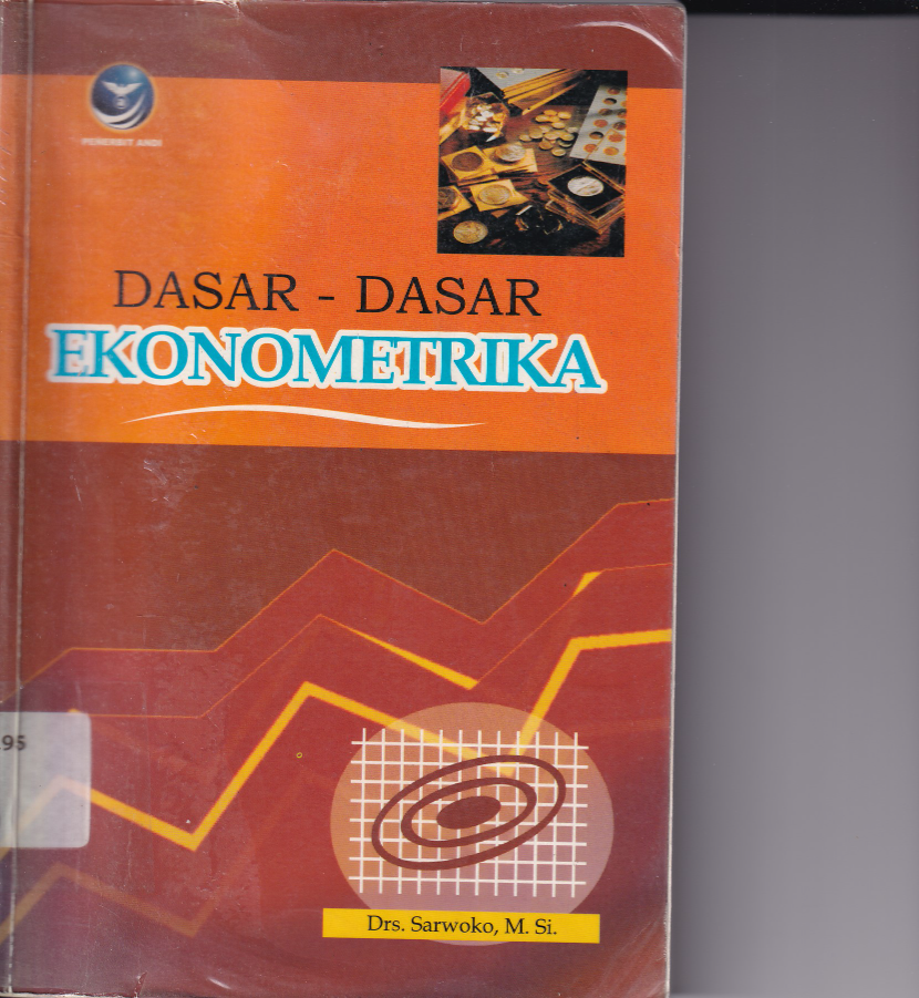 Dasar-Dasar Ekonometrika (Ed. 1)