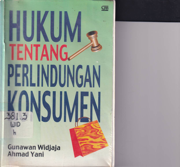 Hukum Tentang Perlindungan Konsumen (Cet. 3)