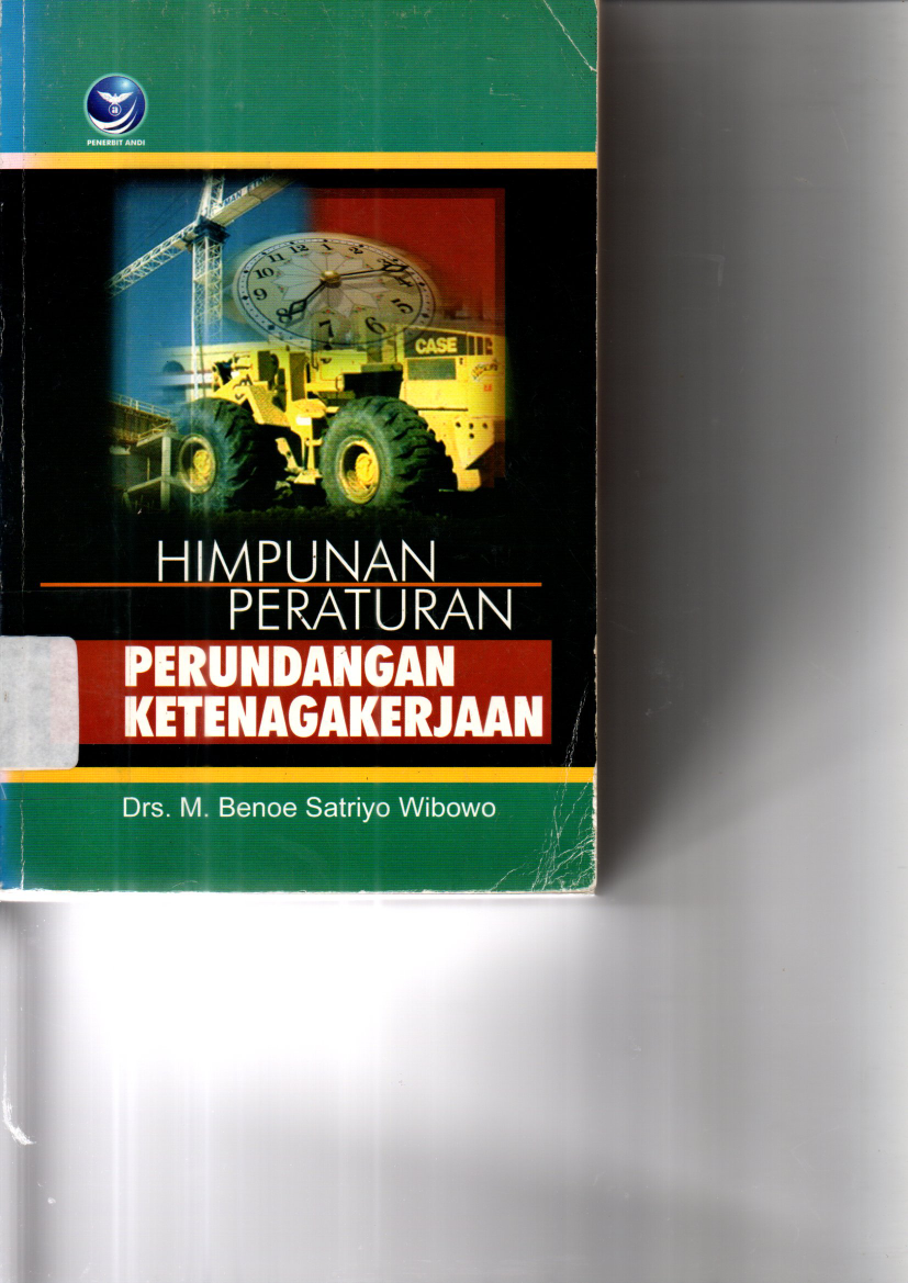 Himpunan Peraturan Perundangan Ketenagakerjaan (Ed. 2)