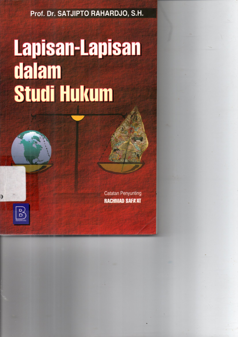 Lapisan-lapisan dalam Studi Hukum (Ed. 1,Cet. 1)