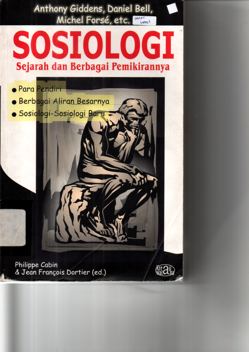 Sosiologi: Sejarah dan Berbagai Pemikirannya (Cet. 4)
