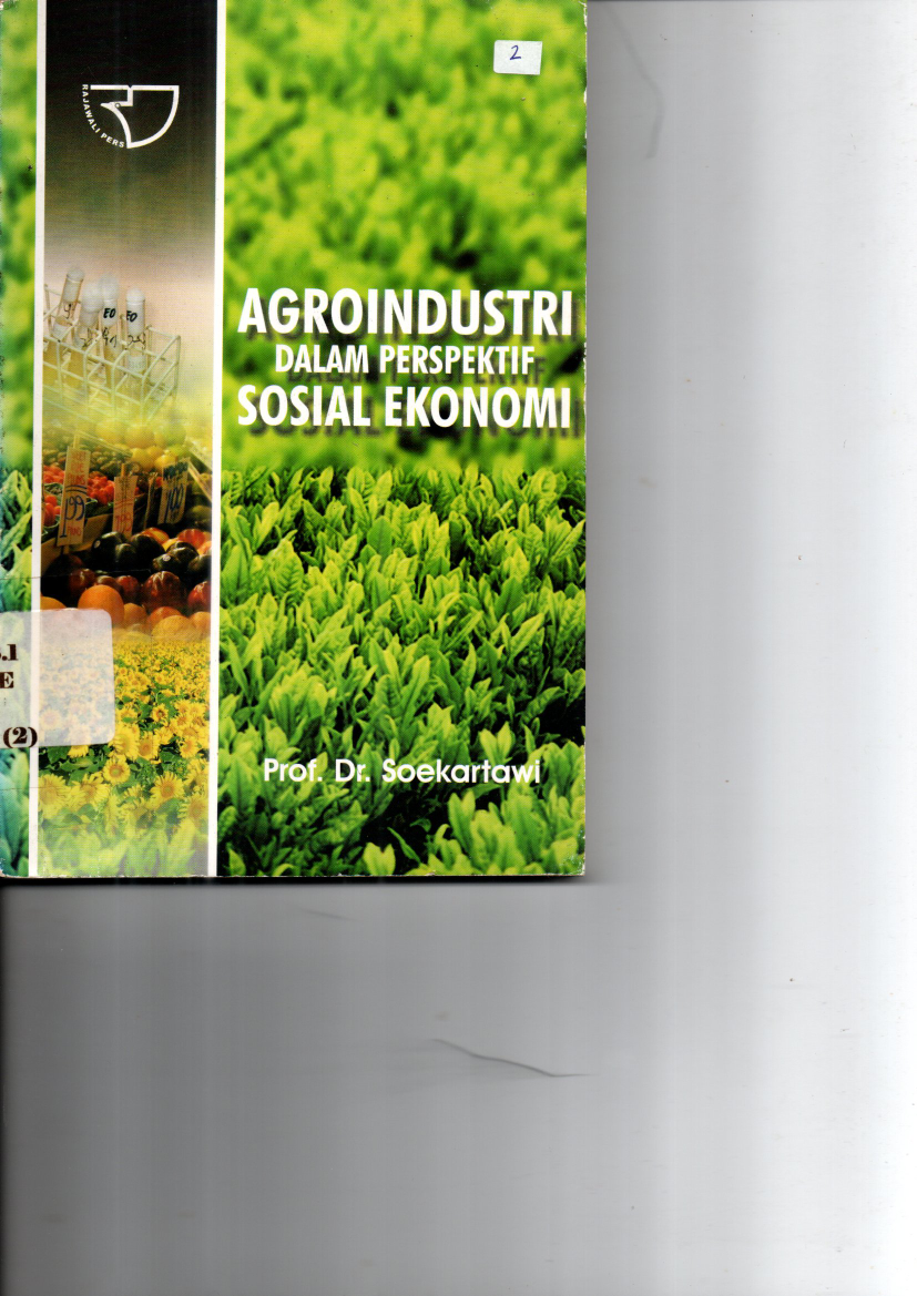 Agroindustri dalam Perspektif Sosial Ekonomi (Ed. 1, Cet. 3)