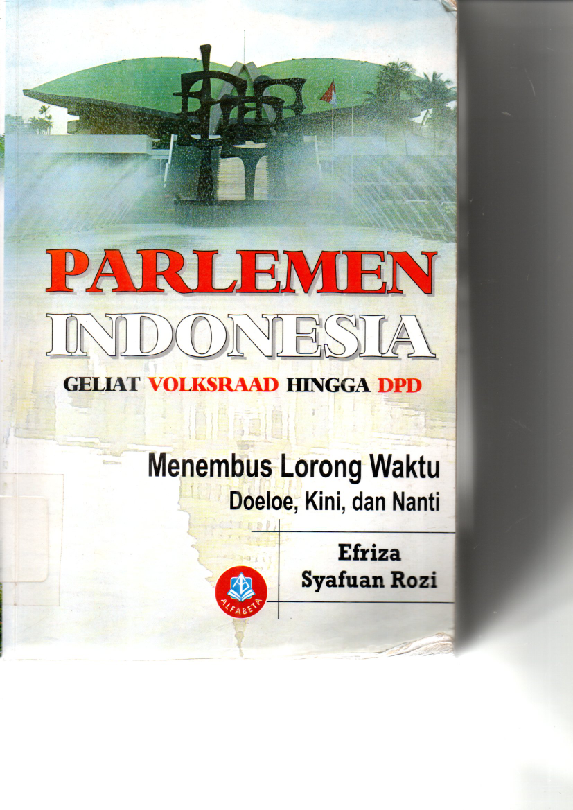 Parlemen Indonesia, Geliat Volksraad  Hingga DPD