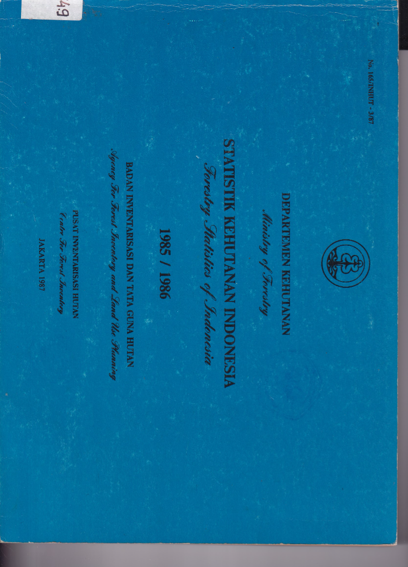 Statistik Kehutanan Indonesa (1985/1986)