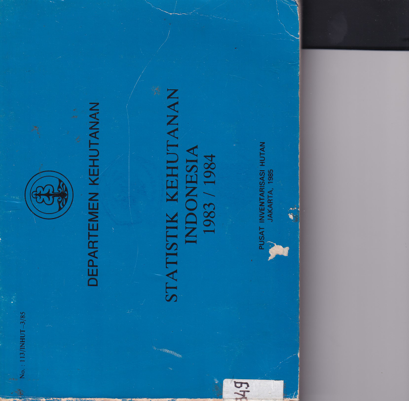 Statistik Kehutanan Indonesia 1983/1984