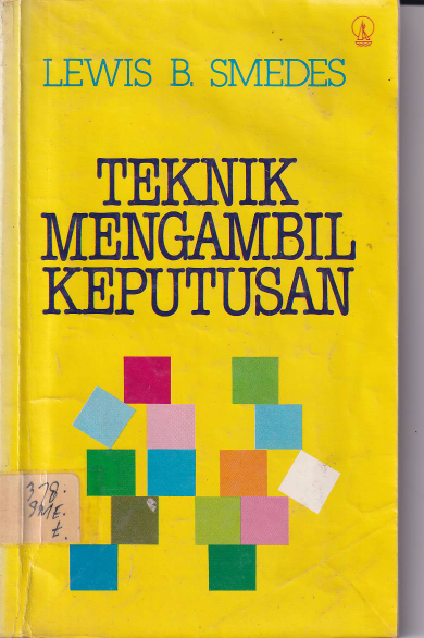 Teknik Mengambil Keputusan (Cet. 9)