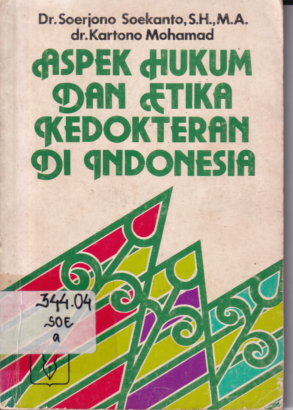 Aspek Hukum dan Etika Kedokteran di Indonesia