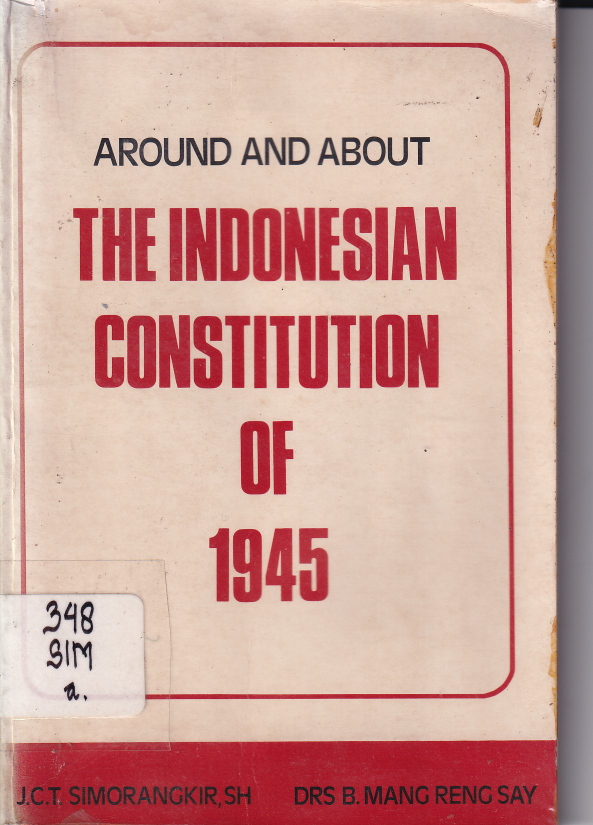 Around and About The Indonesian Constituation Of 1945