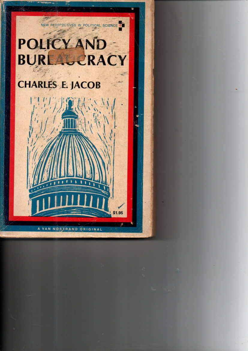 Policy and Bureaucracy