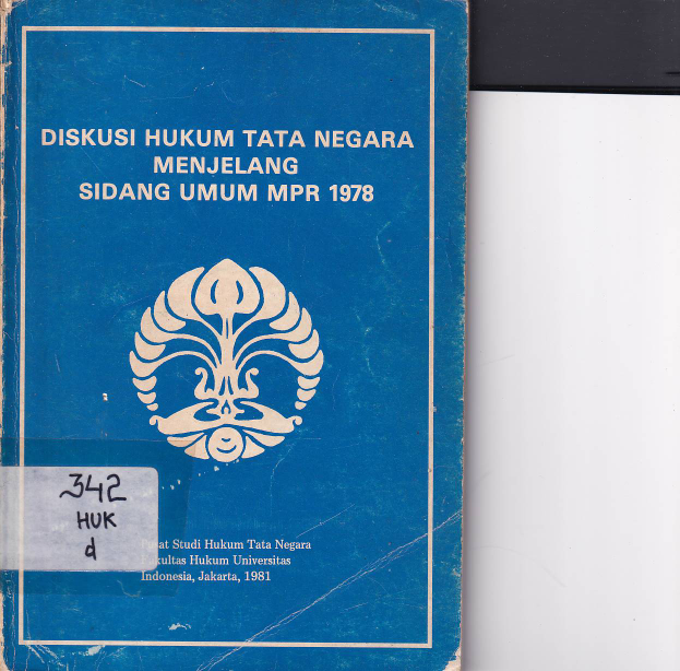 Diskusi Hukum Tata Negara Menjelang Sidang Umum MPR
