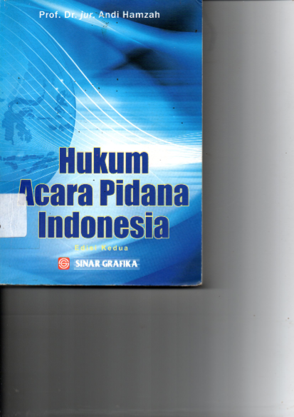 Hukum Acara Pidana Indonesia (Ed. 2, Cet. 5)