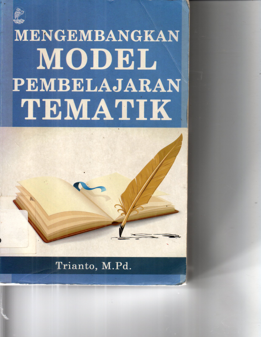 Mengembangkan Model Pembelajaran Tematik (Cet. 1)