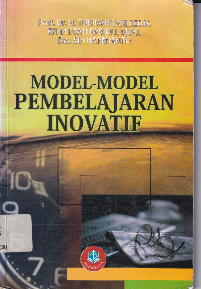 Model-model Pembelajaran Inovatif (Cet. 1)