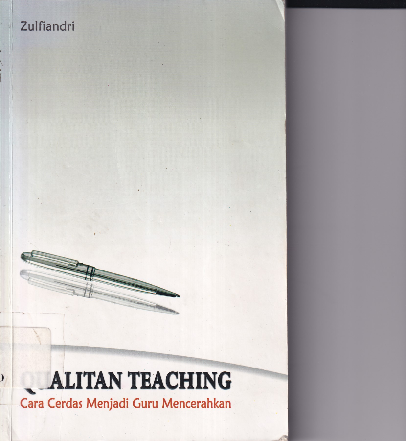 Qualitan Teaching: Cara Cerdas Menjadi Guru Mencerahkan