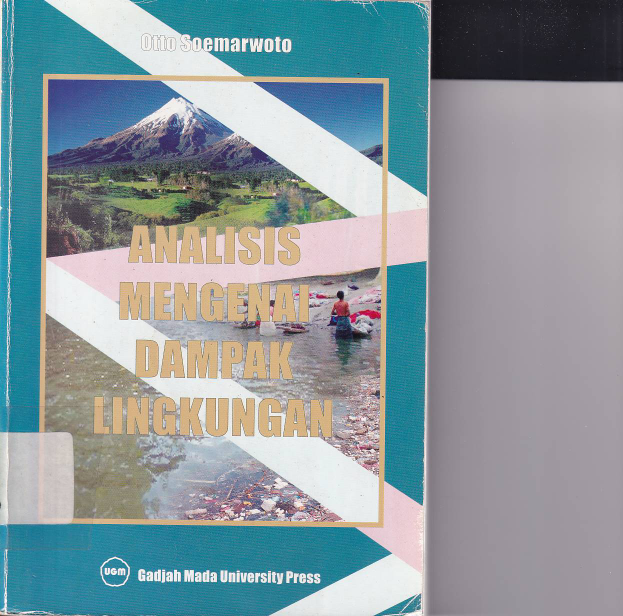 Analisis Mengenai Dampak Lingkungan (Cet. 13)