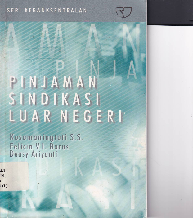 Pinjaman Sindikasi Luar Negeri (Seri Kebanksentralan)