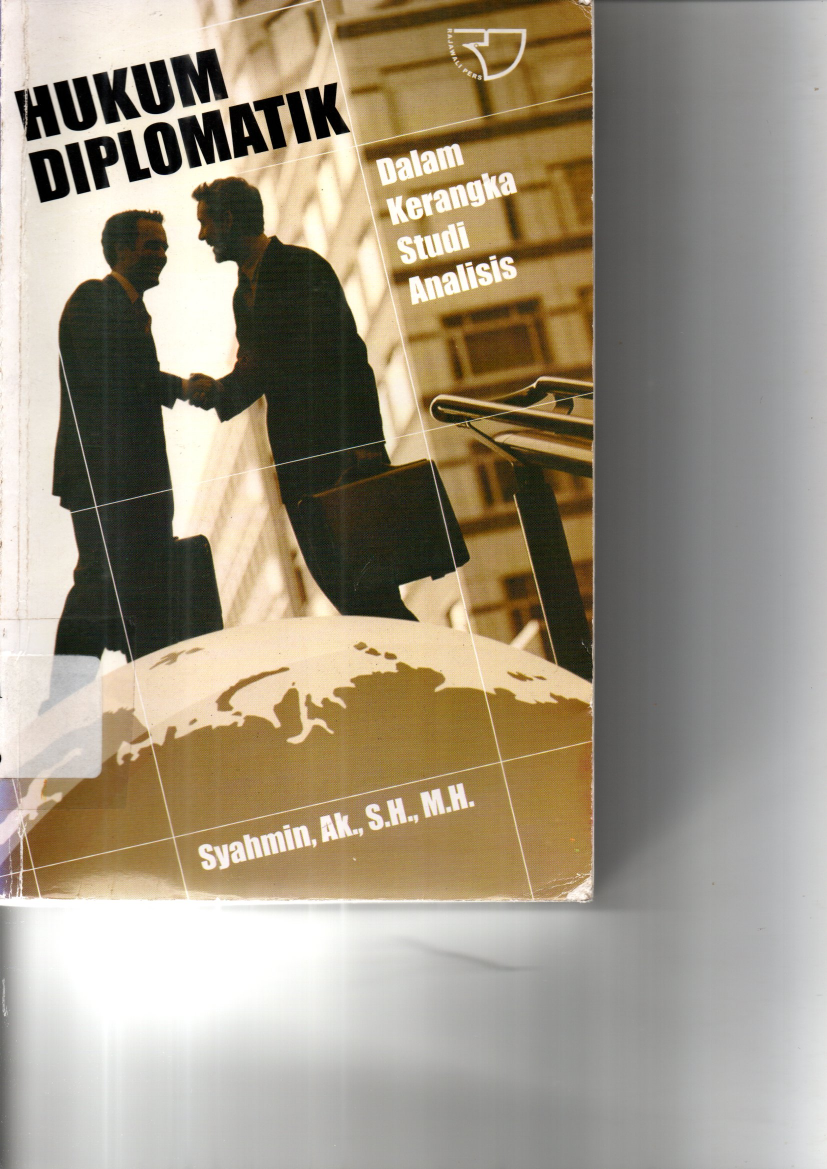 Hukum Diplomatik dalam Kerangka Studi Analisis (Ed. 1)