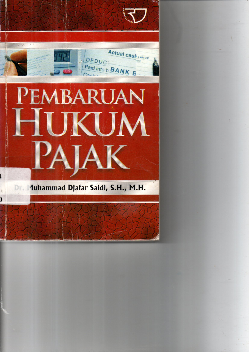 Pembaruan Hukum Pajak (Ed. 1,Cet. 1)