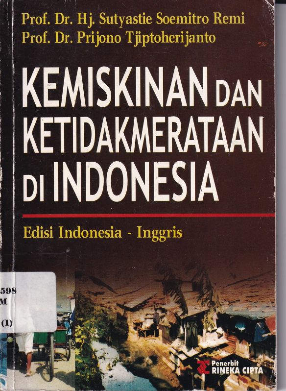 Kemiskinan dan Ketidakmerataan di Indonesia (Cet. 1)