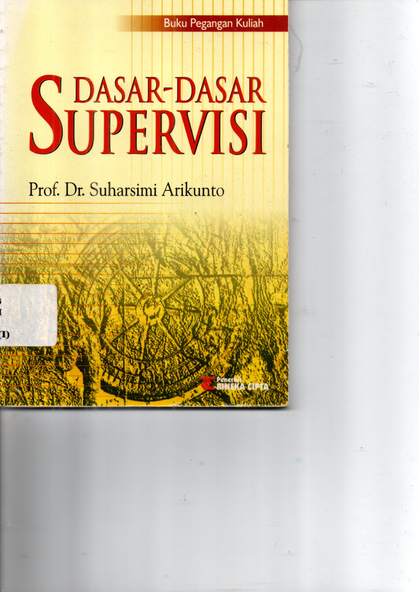 Dasar-Dasar Supervisi (Cet. 1)