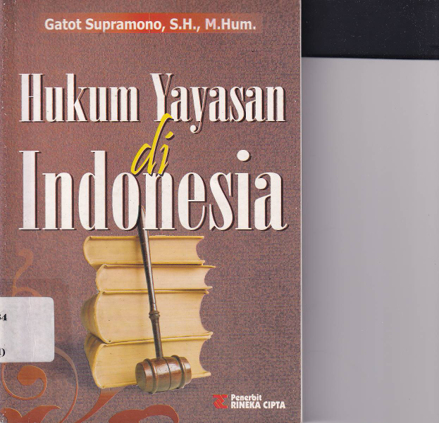 Hukum Yayasan di Indonesia (Cet. 1)