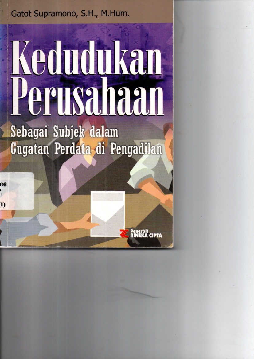 Kedudukan Perusahaan Sebagai Subjek Dalam Gugatan Perdata di Pengadilan