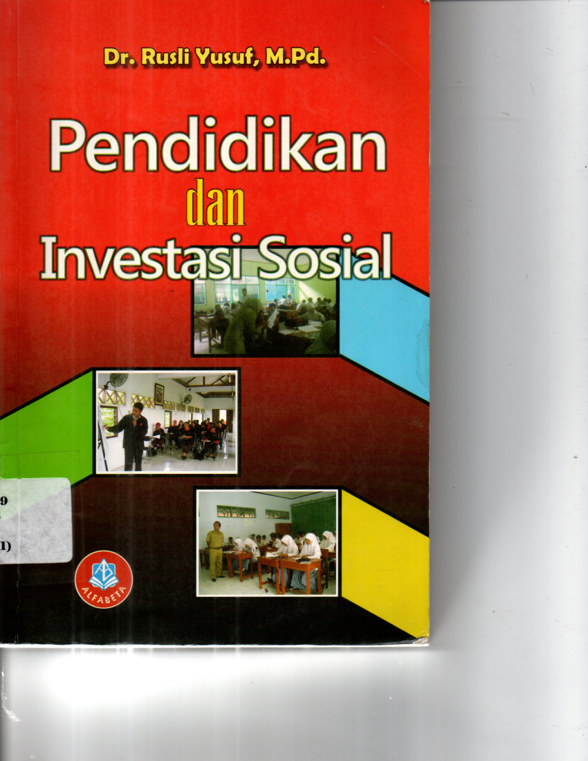 Pendidikan dan Investasi Sosial (Cet. 1)