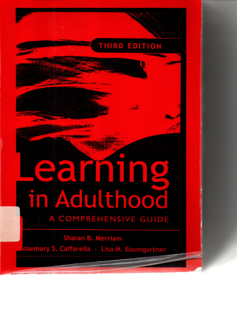 Learning in adulthood a comprehensive guide