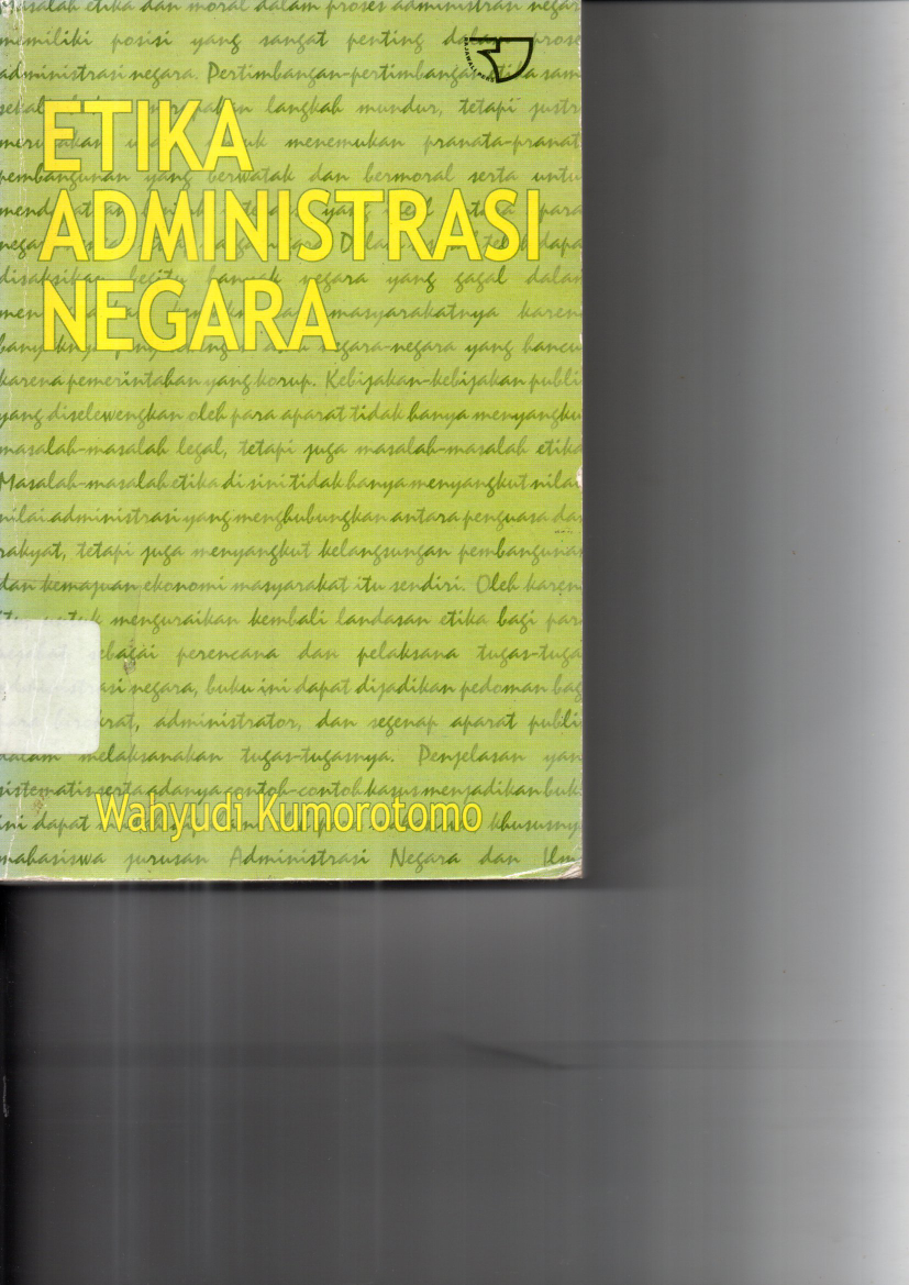 Etika Administrasi Negara Edisi 1