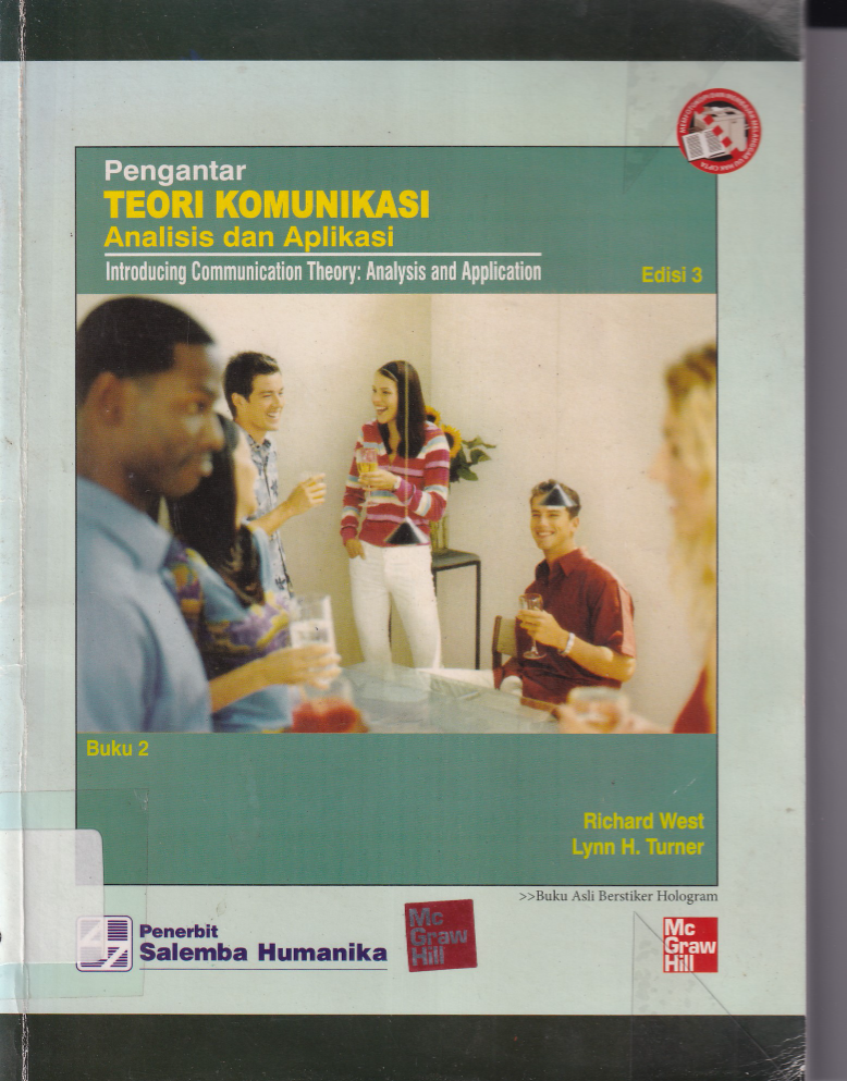 Pengantar Teori Komunikasi: Analisis dan Aplikasi (Ed. 3, Buku 2)