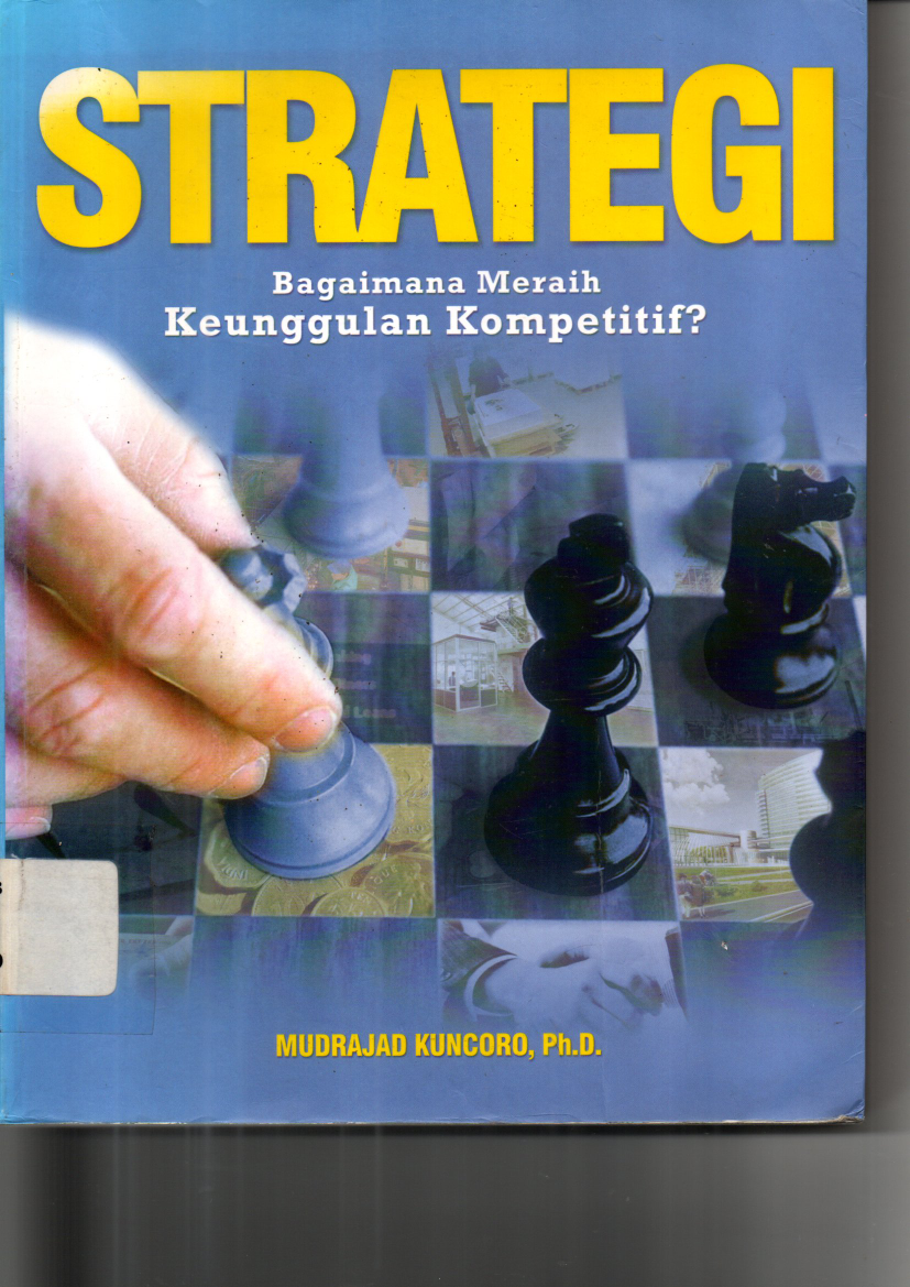 Strategi Bagaimana Meraih Keunggulan Kompetitif