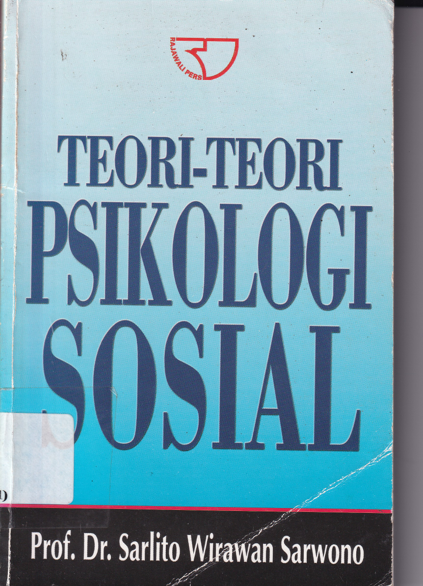 Teori-teori Psikologi Sosial (Ed. Rev., Cet. 15)