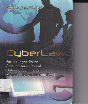 Cyber Law 1 Perlindungan Privasi atas Informasi Pribadi
