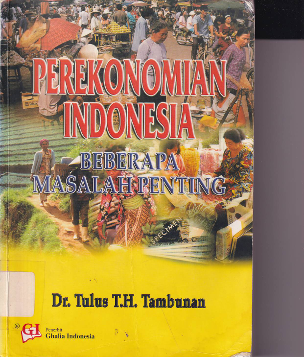 Perekonomian Indonesia: Beberapa Masalah Penting  (Cet. 1)
