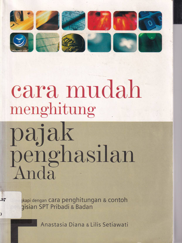 Cara Mudah Menghitung Pajak Penghasilan Anda (Ed. 1)