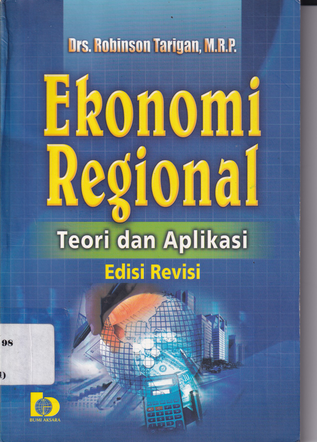 Ekonomi Regional : Teori dan Aplikasi (Ed. Revisi, Cet. 5)