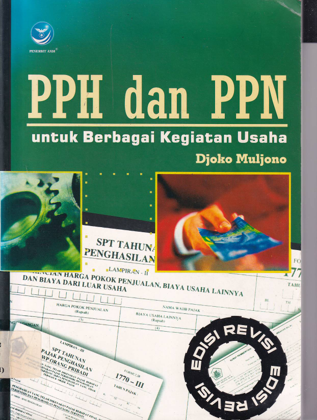 PPH &amp; PPN untuk Berbagai Kegiatan Usaha (Ed. 2)