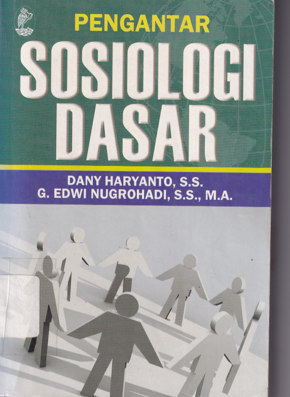 Pengantar Sosiologi Dasar