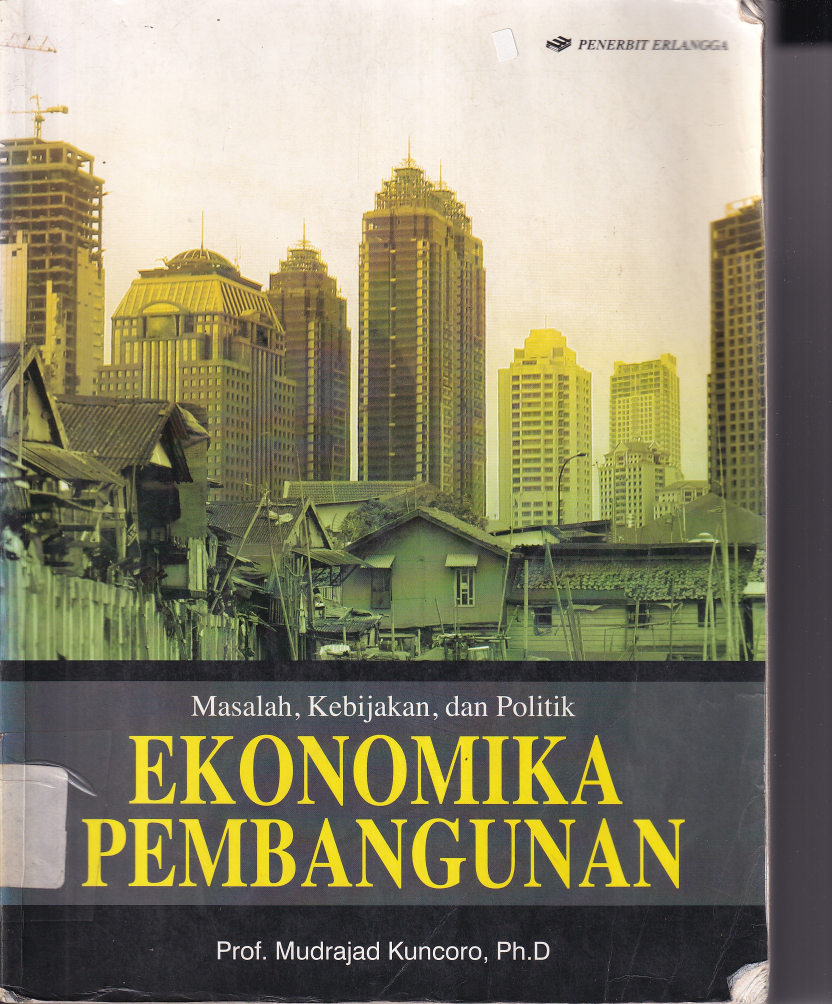 Ekonomika Pembangunan: Masalah, Kebijakan, dan Politik (Beli)