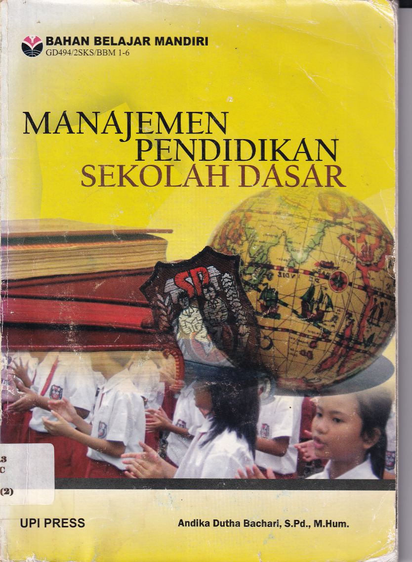 Manajemen Pendidikan Sekolah Dasar (Ed. 1, Cet. 1)