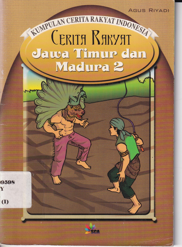 Kumpulan Cerita Rakyat Indonesia Cerita Rakyat Jawa Timur &amp; Madura 2