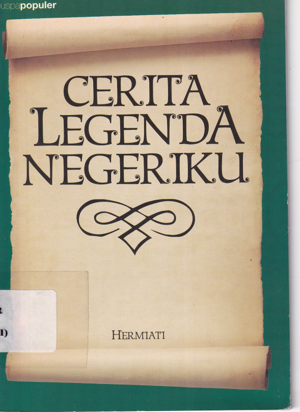 Cerita Legenda Negeriku