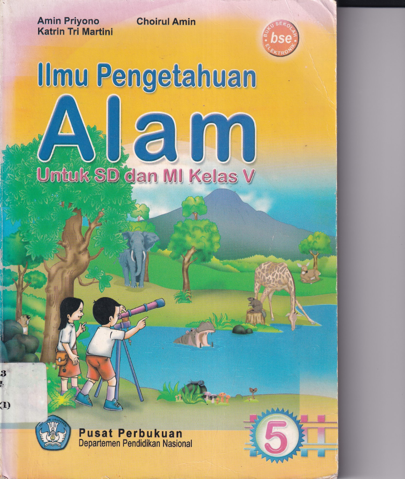 Ilmu Pengetahuan Alam untuk SD dan MI Kelas V