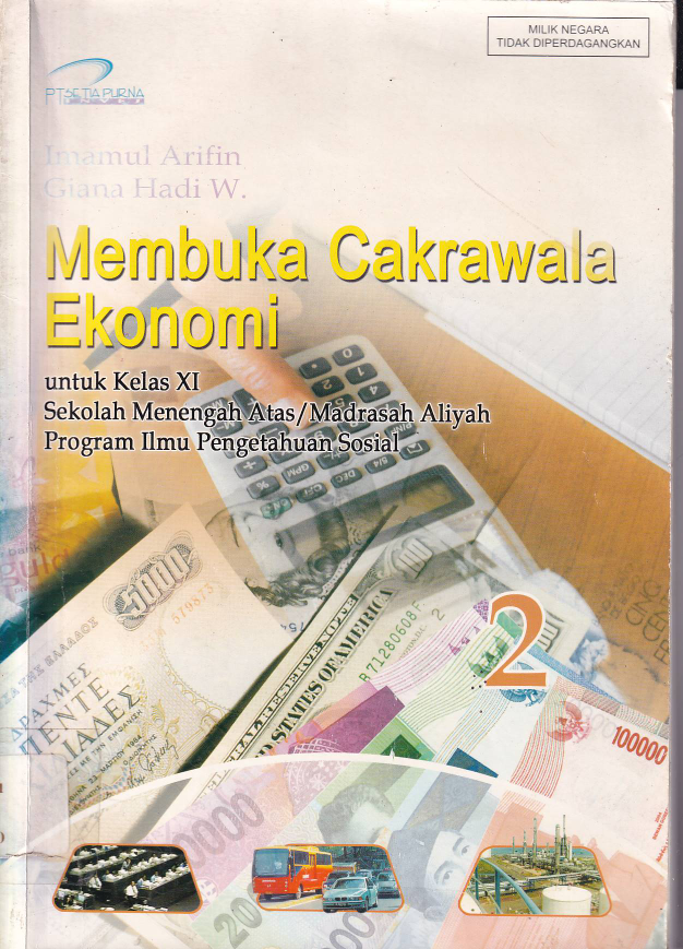 Membuka Cakrawala Ekonomi untuk Kelas XI SMA/MA IPS (Jilid 2) (Sumbangan TBM Gumilang)