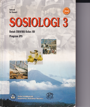 Sosiologi 3 untuk SMA/MA Kelas XII Program IPS