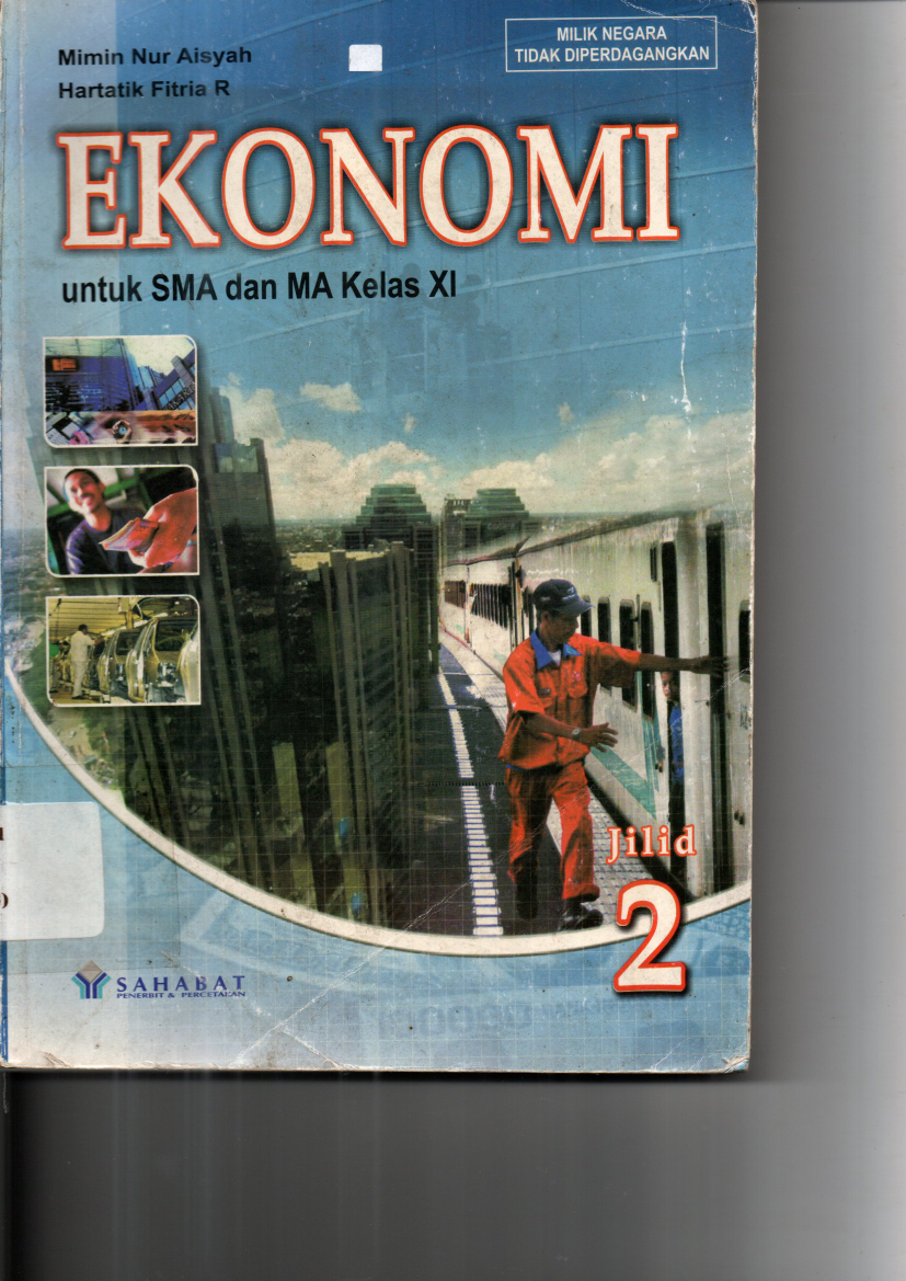 Ekonomi untuk SMA dan MA Kelas XI jiild 2