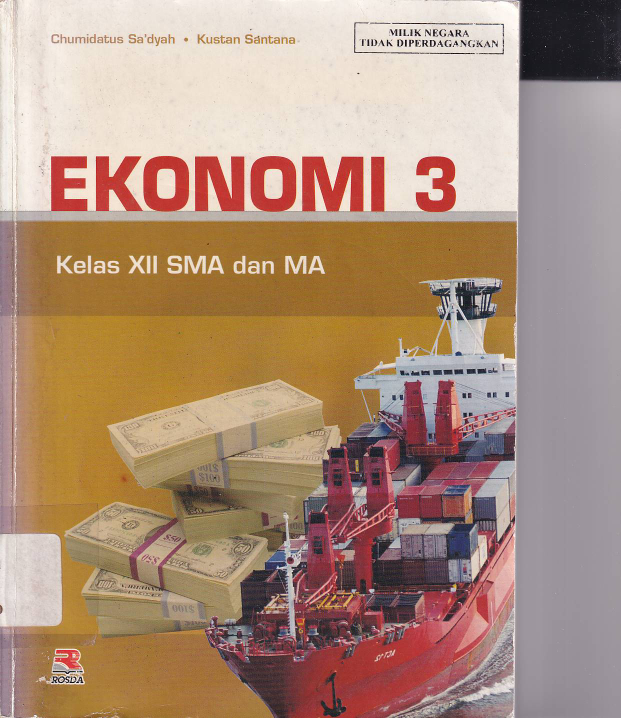 Ekonomi 3 Kelas XII SMA dan MA (Sumbangan TBM Gumilang)